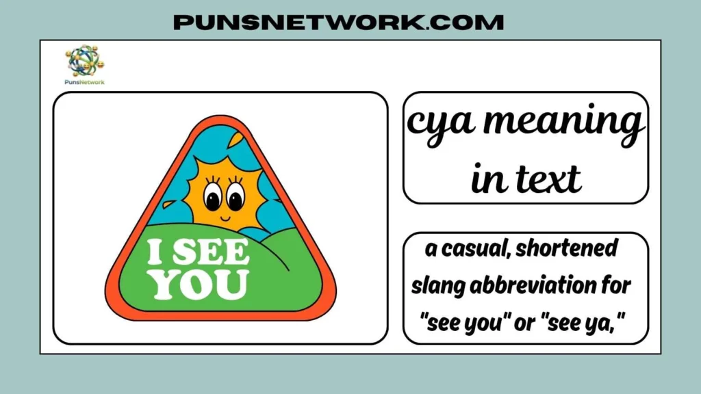 cya meaning in text