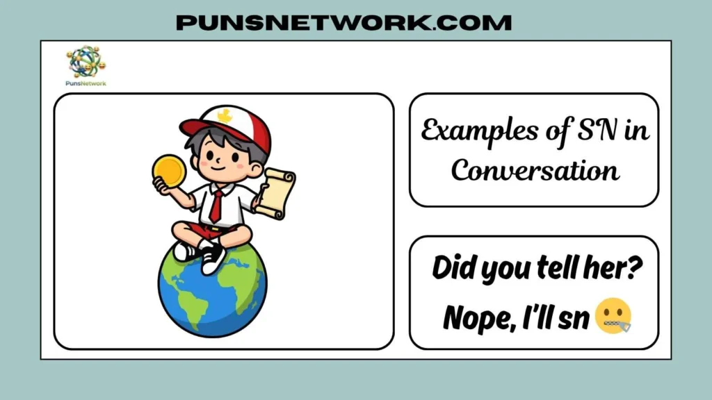 Examples of SN in Conversation