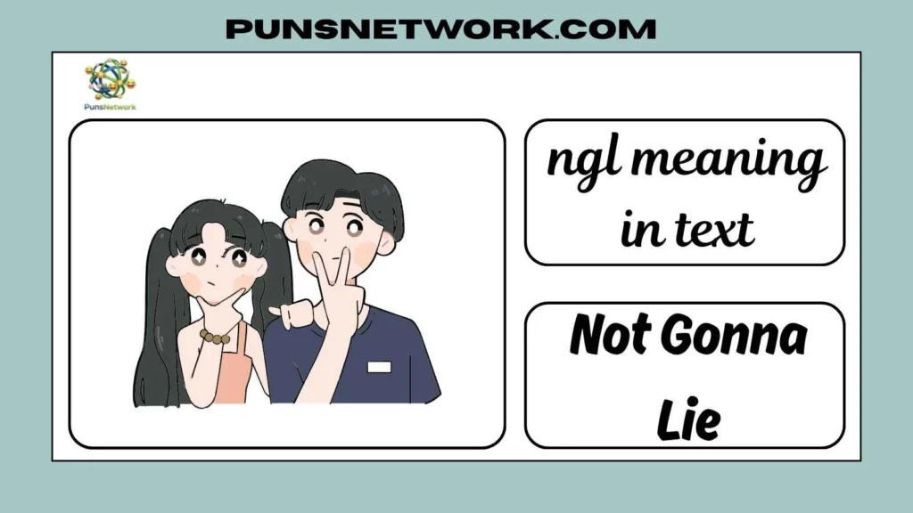 ngl meaning in text