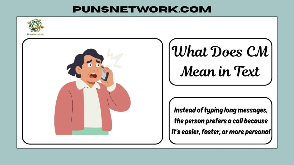 What Does CM Mean in Text