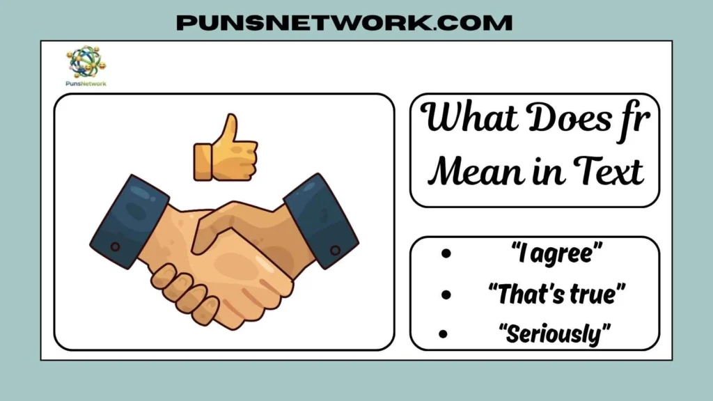 What Does fr Mean in Text