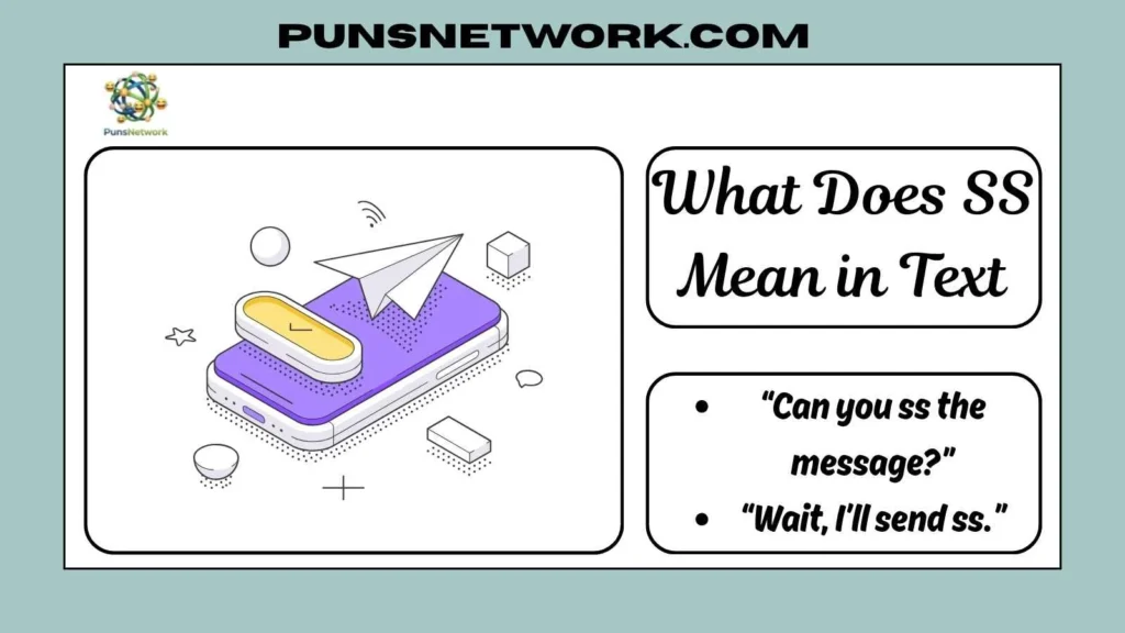 What Does SS Mean in Text