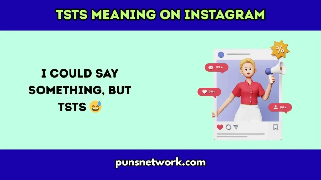 TSTS Meaning on Instagram