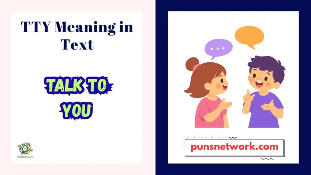 TTY Meaning in Text