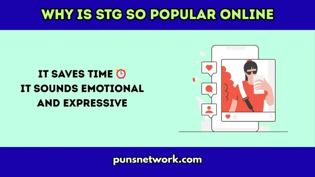 Why Is STG So Popular Online