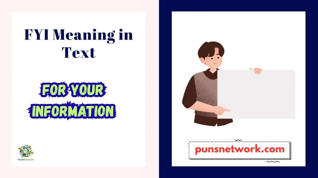FYI Meaning in Text